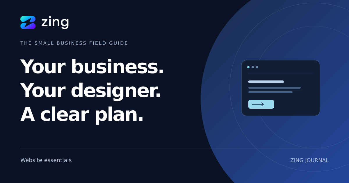 ZING Journal: What does a website designer do for your small business?